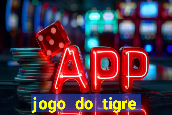 jogo do tigre falso dinheiro infinito